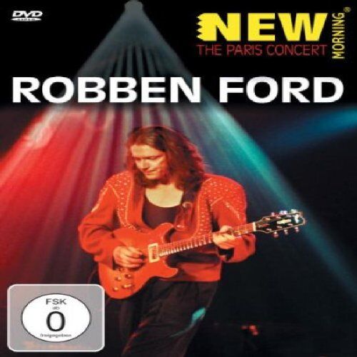 Robben Ford - Robben Ford - New Morning - The Paris Concert - Preis vom 09.10.2026 07:28:09 h