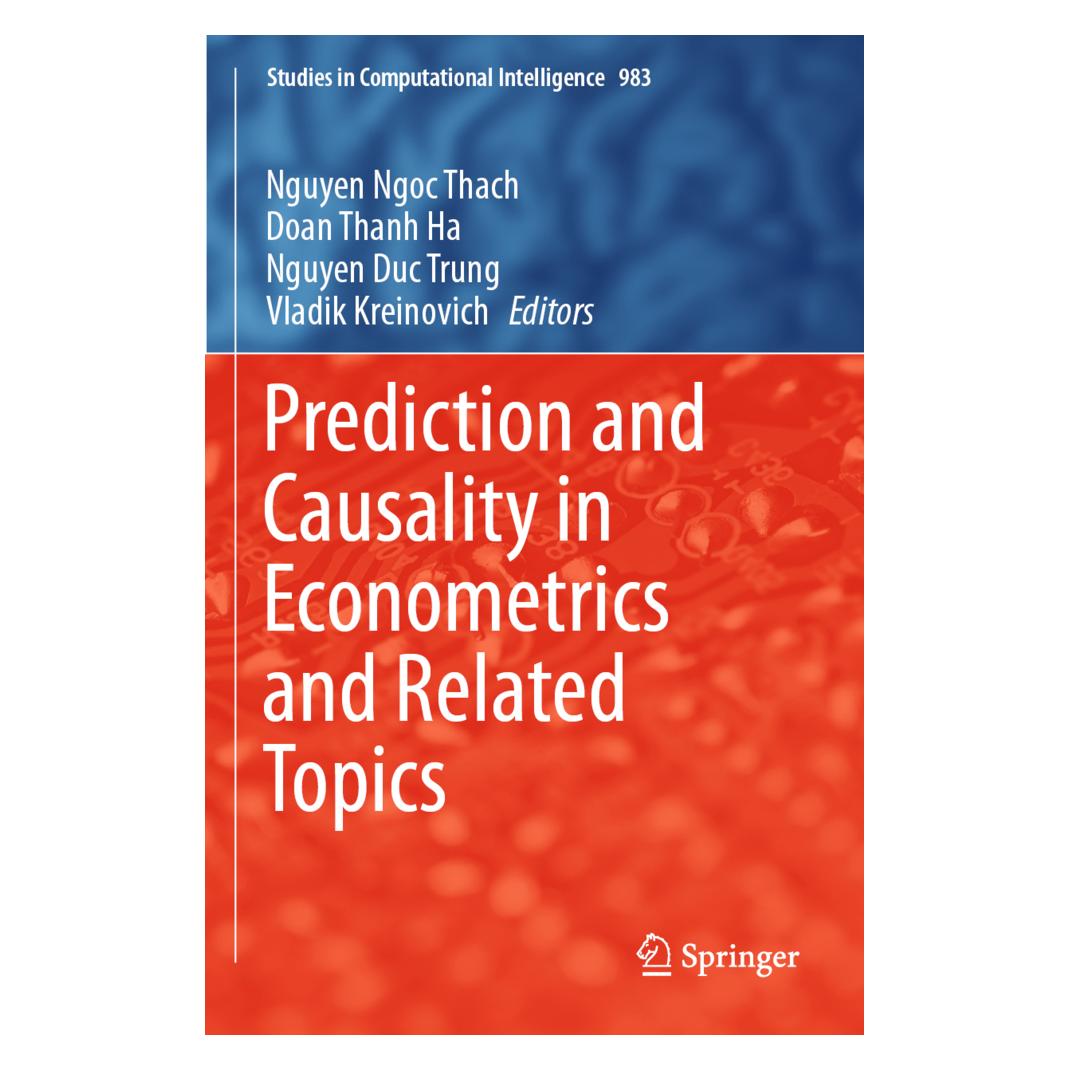 Springer Prediction and Causality in Econometrics and Related Topics (Englisch, Softcover, Doan, Doan Thanh Ha, Duc Trung, Nguyen, Nguyen Duc Trung, Nguyen Ngoc Thach, Thanh Ha, Vladik Kreinovich) (56872438)