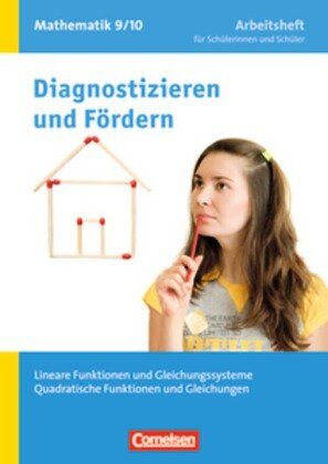 Udo Wennekers - Diagnostizieren und Fördern - Arbeitshefte - Mathematik: 9./10. Schuljahr - Lineare Funktionen und Gleichungssysteme, Quadratische Funktionen und Gleichungen: Arbeitsheft mit eingelegten Lösungen - Preis vom 09.10.2026 07:28:09 h