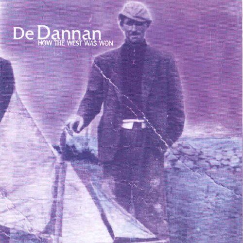 De Dannan - How the West Was Won - Preis vom 09.10.2026 07:28:09 h