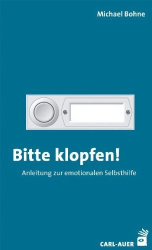Michael Bohne - Bitte klopfen! Anleitung zur emotionalen Selbsthilfe - Preis vom 04.10.2026 03:51:26 h