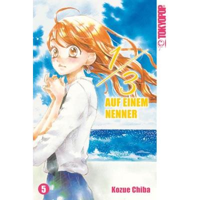 1/3 - Auf einem Nenner 05, Taschenbuch von Kozue Chiba, Tokyopop GmbH