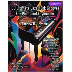 100 Ultimate Jazz-Funk Grooves for piano/keyboards, Fachbücher von Andrew D. Gordon