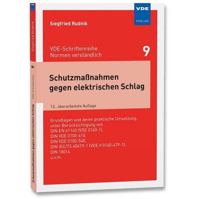 Schutzmaßnahmen gegen elektrischen Schlag, Taschenbuch von Siegfried Rudnik, Vde Verlag, 978-3-8007-6622-2