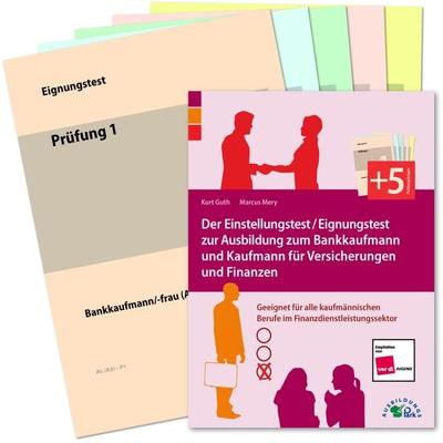 Der Einstellungstest / Eignungstest zur Ausbildung zum Bankkaufmann und Kaufmann für Versicherungen und Finanzen, Taschenbuch von Kurt Guth,Marcus