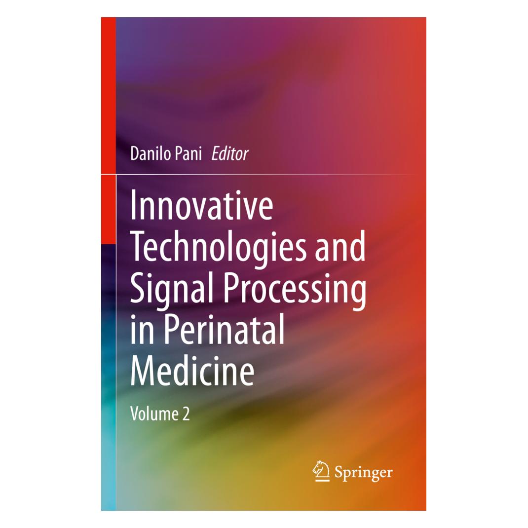 Springer Innovative Technologies and Signal Processing in Perinatal Medicine (Englisch, Softcover, Danilo Pani) (57099167)