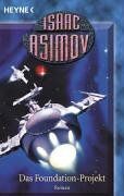 Isaac Asimov - Das Foundation-Projekt. - Preis vom 10.10.2026 11:48:34 h