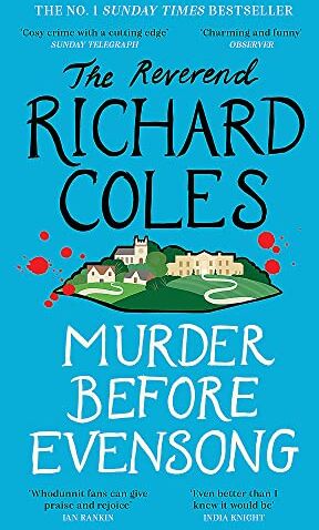Richard Coles - Murder Before Evensong: The instant no. 1 Sunday Times bestseller (Canon Clement Mystery) - Preis vom 07.10.2026 11:45:10 h