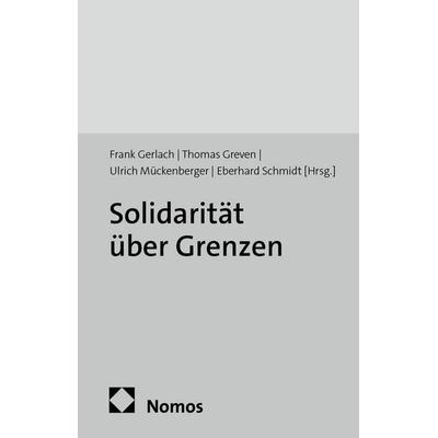 Solidarität über Grenzen, Taschenbuch von , Edition Sigma, 978-3-8360-8724-7