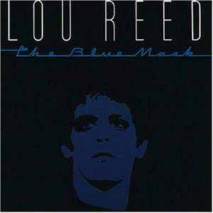 Lou Reed - Blue Mask - Preis vom 13.10.2026 11:25:28 h