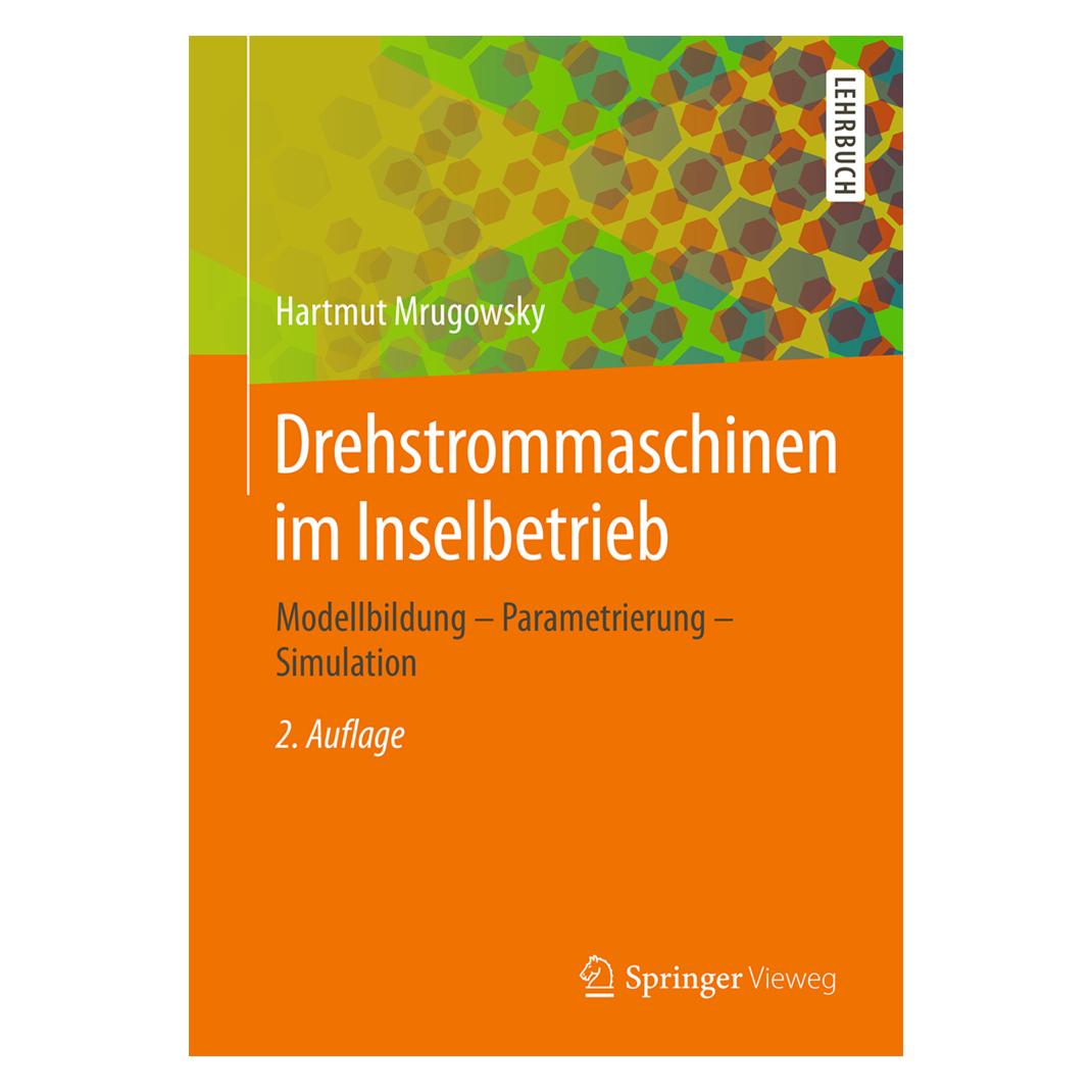 Springer Drehstrommaschinen im Inselbetrieb (Deutsch, Softcover, Hartmut Mrugowsky) (55591467)