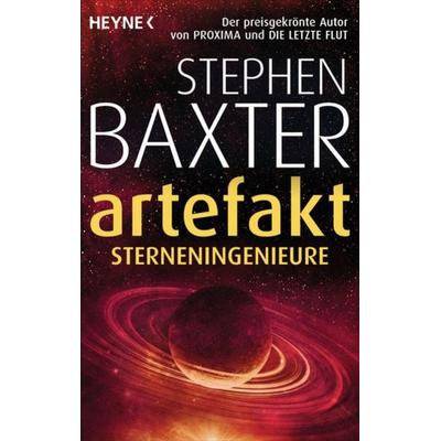 Das Artefakt - Sterneningenieure, Taschenbuch von Stephen Baxter, Heyne