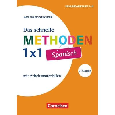Das schnelle Methoden 1x1 - Sekundarstufe I+II, Taschenbuch von Wolfgang Steveker, Cornelsen Pädagogik, 978-3-589-16284-0