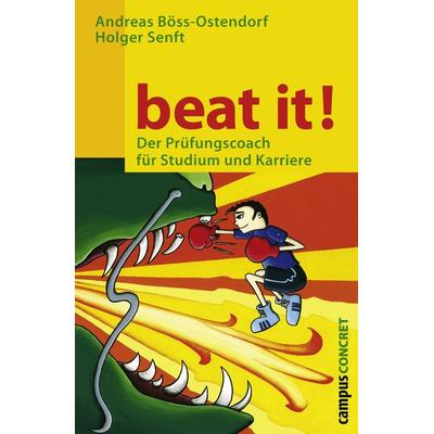 beat it!, Taschenbuch von Andreas Böss-Ostendorf,Holger Senft, Campus, 978-3-593-37696-7