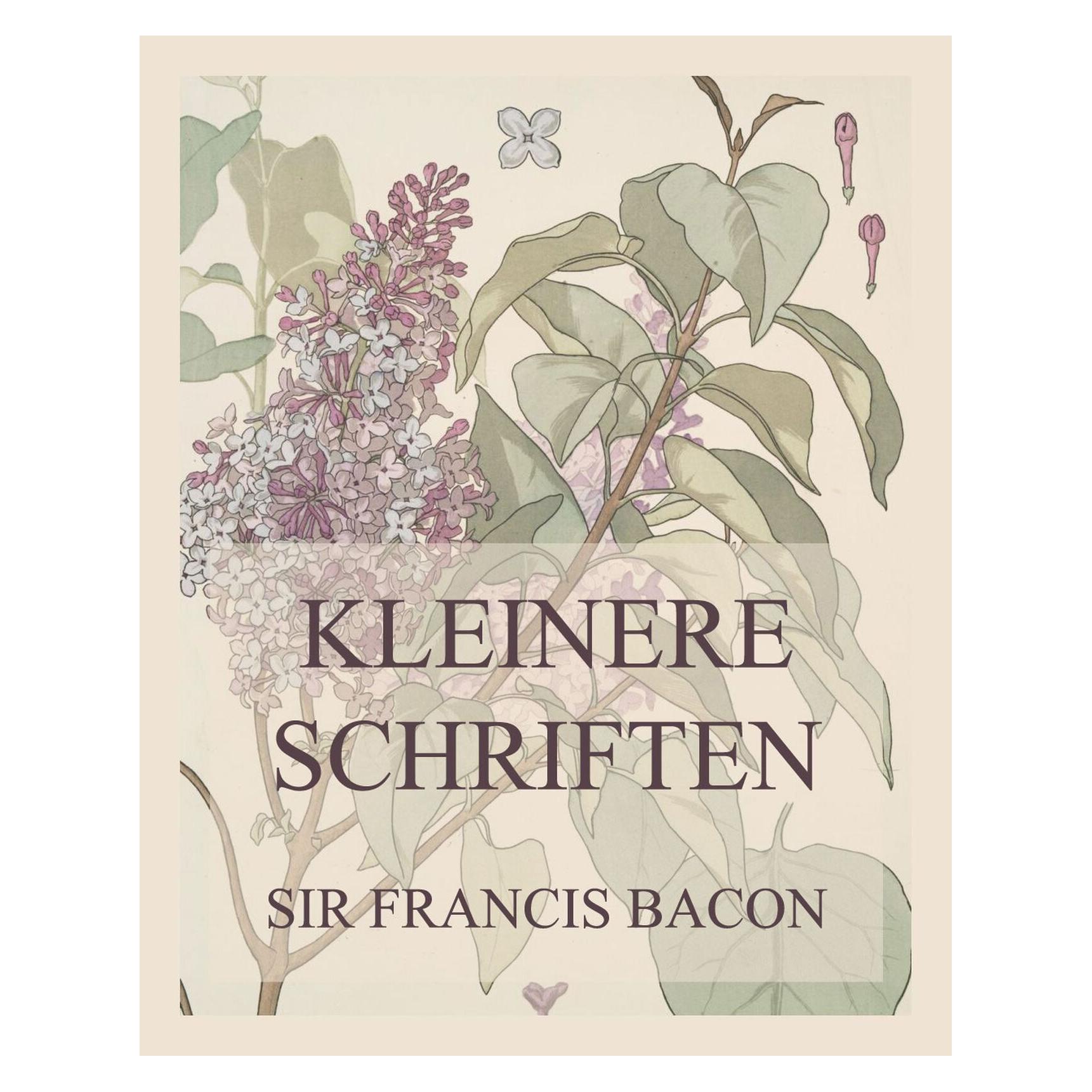 Jazzybee Kleinere Schriften (Deutsch, Softcover, Francis Bacon) (56855392)