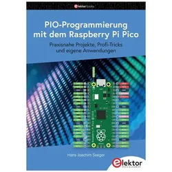 PIO-ProgrammierungmitdemRaspberryPiPico, Fachbücher von Hans-Joachim Seeger