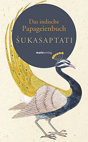 Das indische Papageienbuch: Sukasaptati - Preis vom 30.09.2026 09:01:18 h