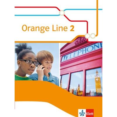 Orange Line 2. Schülerbuch (fester Einband), Gebundene Ausgabe von , Klett Schulbuchverlag, 978-3-12-548072-8