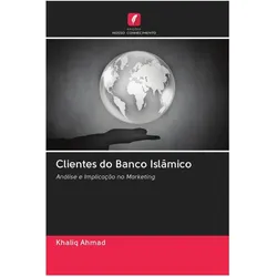 Clientes do Banco Islâmico, Ratgeber von Khaliq Ahmad