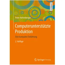 Computerunterstützte Produktion, Fachbücher von Peter Hehenberger