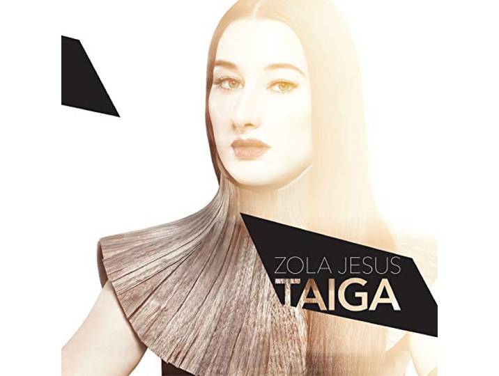 Zola Jesus - Taiga