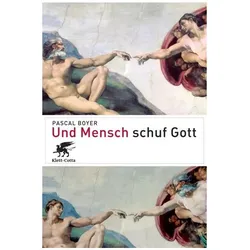 Und Mensch schuf Gott, Fachbücher von Pascal Boyer