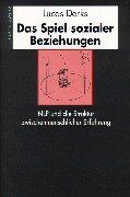 Lucas Derks - Das Spiel sozialer Beziehungen: NLP und die Struktur zwischenmenschlicher Erfahrung - Preis vom 05.10.2026 03:47:11 h