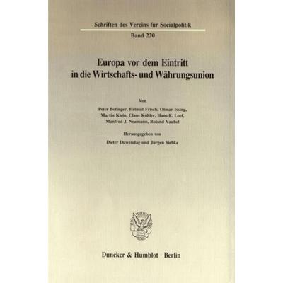 Europa vor dem Eintritt in die Wirtschafts- und Währungsunion., Taschenbuch von , Duncker & Humblot, 978-3-428-07577-5