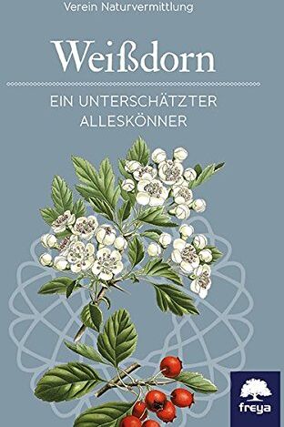 Verein Naturvermittlung - Der Weißdorn: Ein unterschätzter Alleskönner - Preis vom 09.10.2026 07:28:09 h