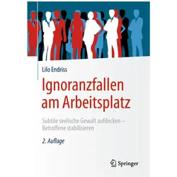 Ignoranzfallen am Arbeitsplatz, Fachbücher von Lilo Endriss