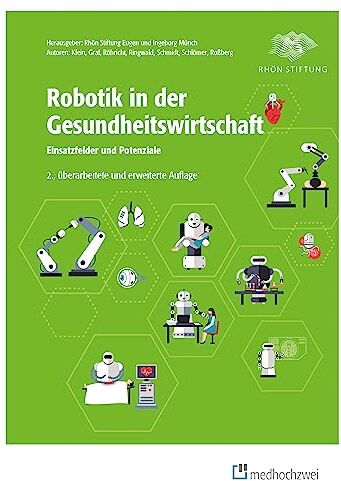 Barbara Klein - Robotik in der Gesundheitswirtschaft: Einsatzfelder und Potenziale - Preis vom 30.09.2026 09:01:18 h