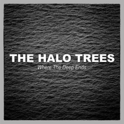 Where The Deep Ends - The Halo Trees, CD