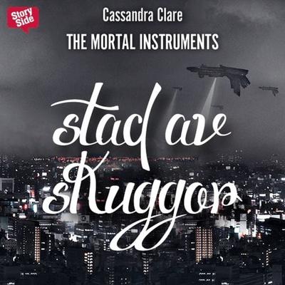 Stad av skuggor - Cassandra Clare, Audio, 9789170368981