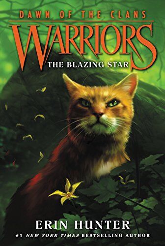 Erin Hunter - Warriors: Dawn of the Clans #4: The Blazing Star - Preis vom 30.09.2026 22:30:23 h