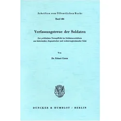 Verfassungstreue der Soldaten., Fachbücher von Eckart Cuntz
