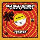 Silly Walks Feat.Tanya Stephen - Forever - Preis vom 30.09.2026 09:01:18 h