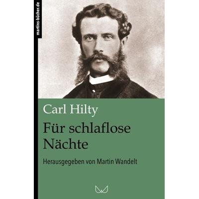 Schlaflose Nächte, Taschenbuch von Carl Hilty, Epubli, 978-3-7418-4567-3