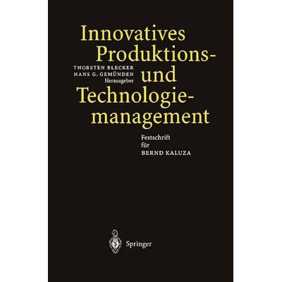 Innovatives Produktions-und Technologiemanagement, Taschenbuch von , Springer Berlin, 978-3-642-62580-0