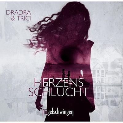 Herzensschlucht - Dradra Grimm,Trici Grimm, Audio, 4066004823201