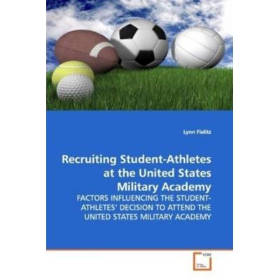 Fielitz, L: Recruiting Student-Athletes at the United States, Taschenbuch von Lynn Fielitz, VDM, 978-3-639-17602-5