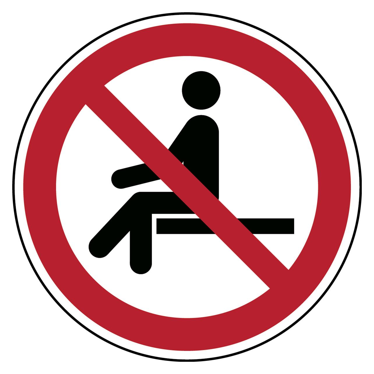 Brady ISO Safety Sign - No sitting (PIC P018-DIA 025-PE-SHEET/7)