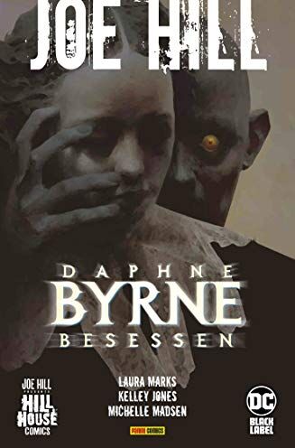 Laura Marks - Joe Hill: Daphne Byrne - Besessen - Preis vom 09.10.2026 07:28:09 h
