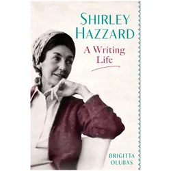 Shirley Hazzard Biography, Sachbücher von Brigitta Olubas