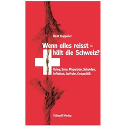 Wenn alles reisst, hält die Schweiz?, Fachbücher von Beat Kappeler