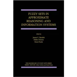 Fuzzy Sets in Approximate Reasoning and Information Systems, Fachbücher von Henri Prade, James C. Bezdek, Didier Dubois