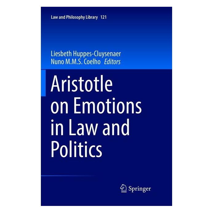 Springer Aristotle on Emotions in Law and Politics (Englisch, Softcover, Liesbeth Huppes-Cluysenaer, Nuno M.M.S. Coelho) (56049055)