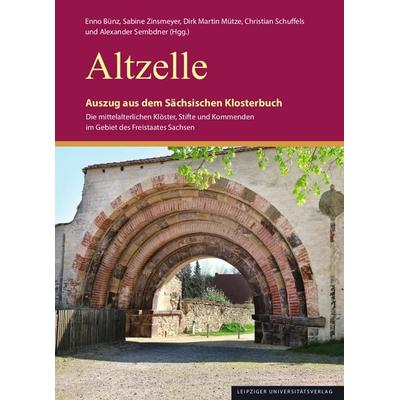 Altzelle, Taschenbuch von , Leipziger Uni-Vlg, 978-3-96023-662-7