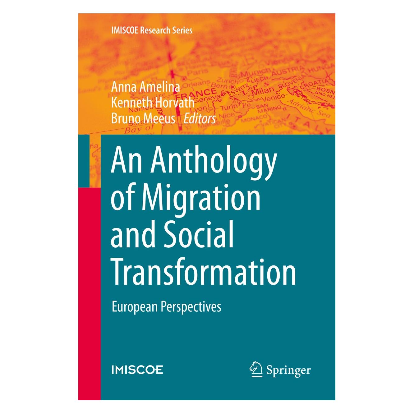 Springer An Anthology of Migration and Social Tr (Englisch, Hardcover, Anna Amelina, Bruno Meeus, Kenneth Horvath) (9783319236650)