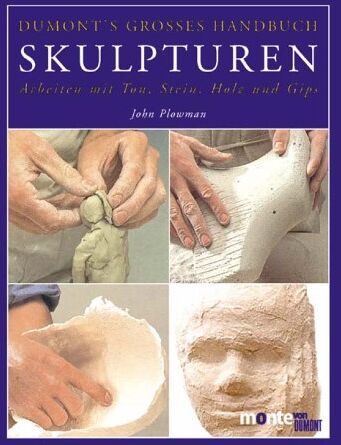 John Plowman - DuMont's großes Handbuch Skulpturen - Preis vom 07.10.2026 11:45:10 h
