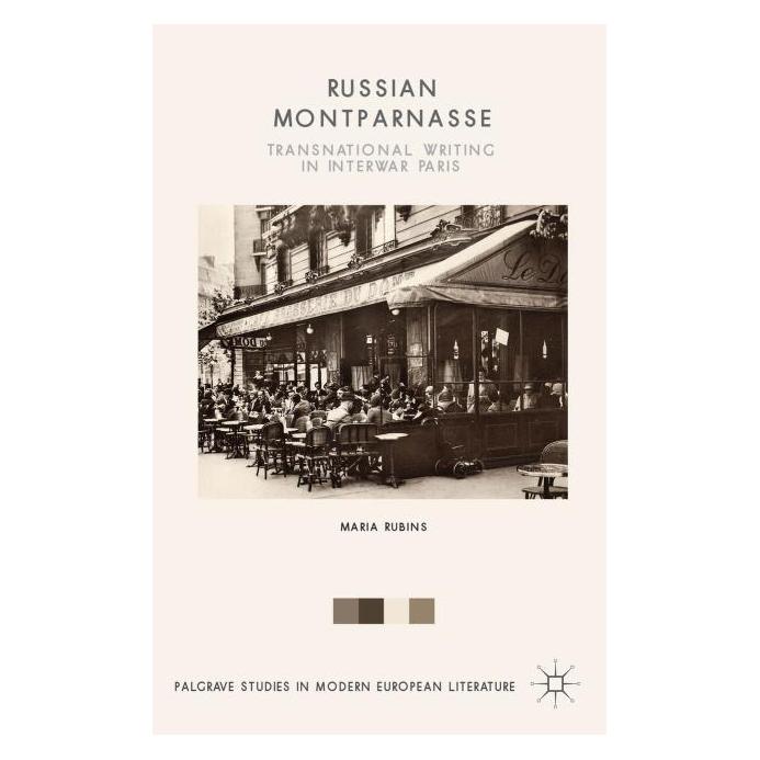 Palgrave Macmillan Uk Rubins:Russian Montparnasse (Englisch, Hardcover, Maria Rubins) (63291843)